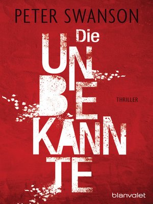 cover image of Die Unbekannte